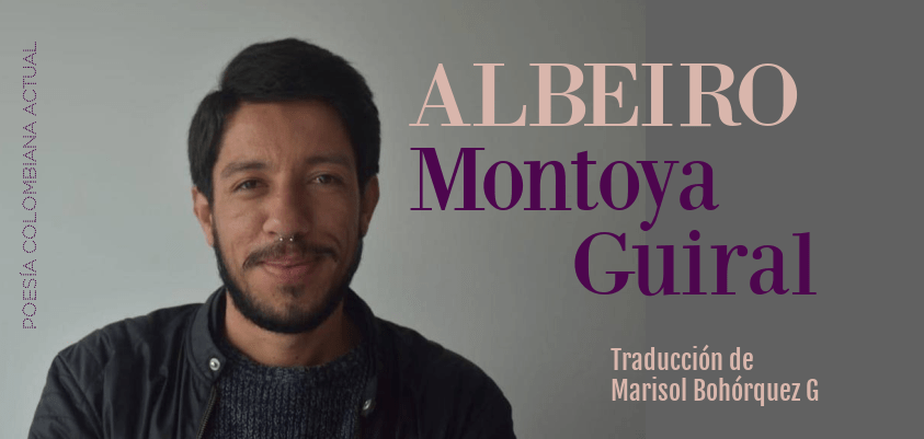 Albeiro Montoya, poeta colombiano
